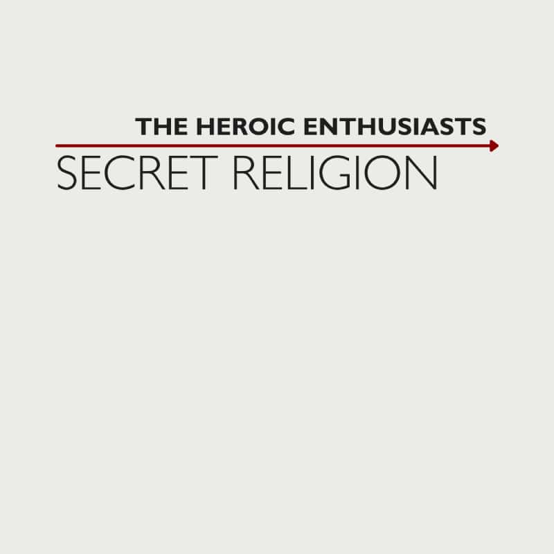 Secret Religion - Single Cover - The Heroic Enthusiasts - Meridian - ECR Music Group